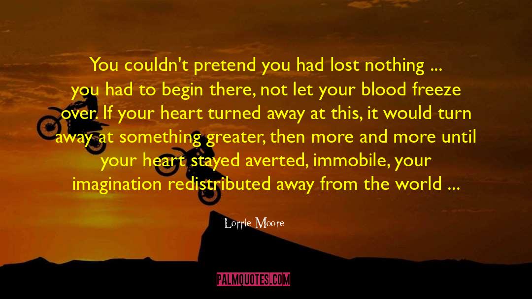 Moving Back quotes by Lorrie Moore