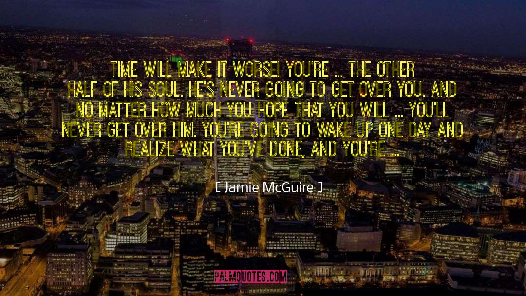 Moving Camera quotes by Jamie McGuire