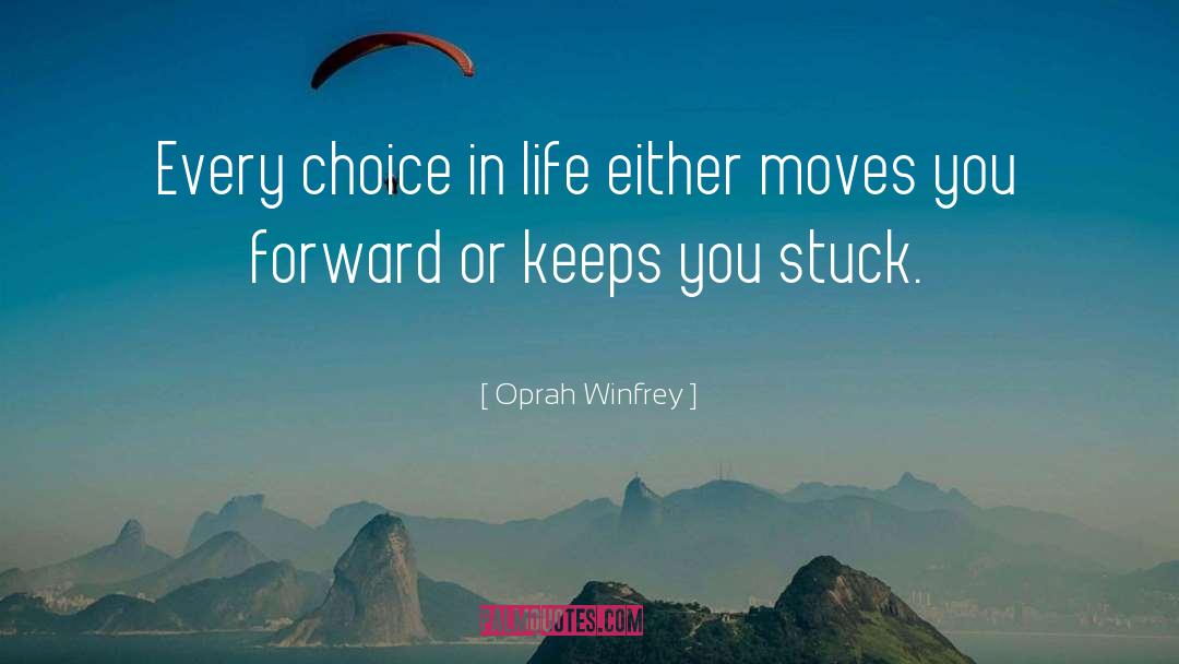 Moving Forward Change quotes by Oprah Winfrey
