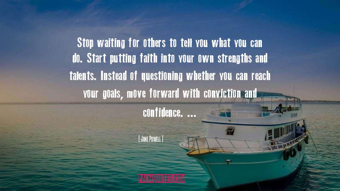 Moving Forward Change quotes by Jane Powell