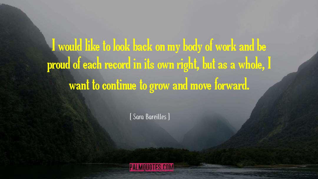 Moving Forward Change quotes by Sara Bareilles