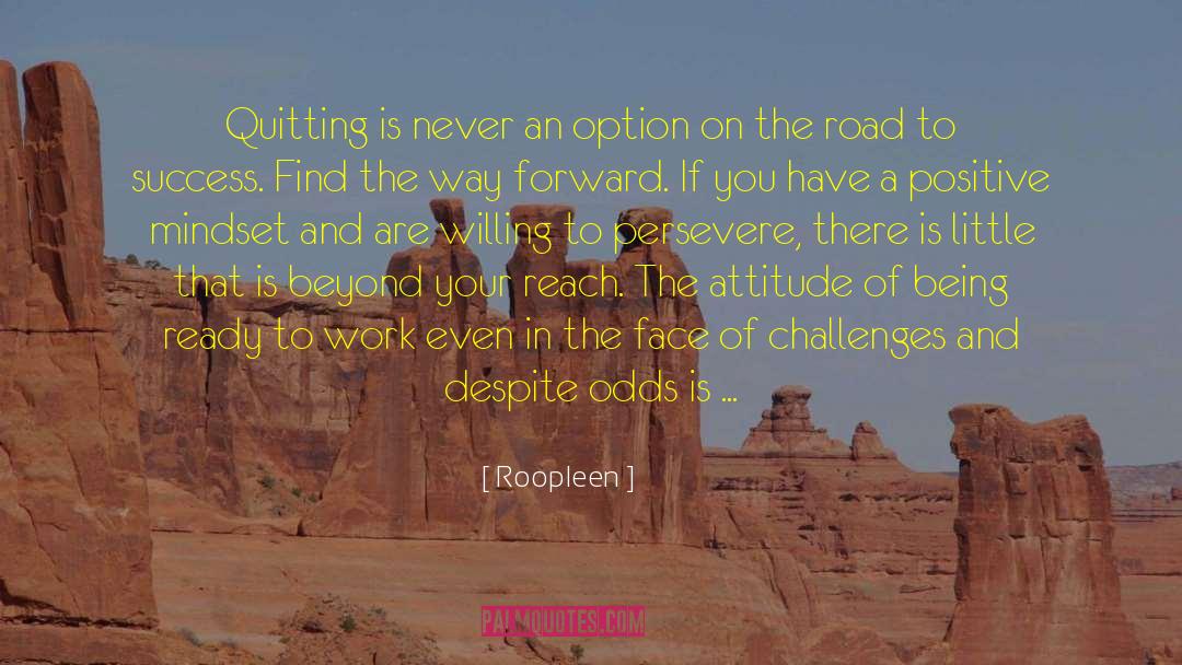 Moving Forward In Life quotes by Roopleen