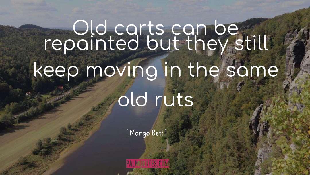 Moving In quotes by Mongo Beti