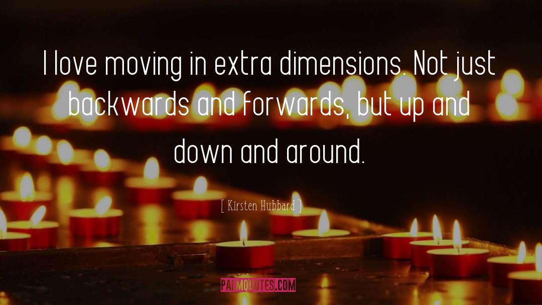 Moving In quotes by Kirsten Hubbard