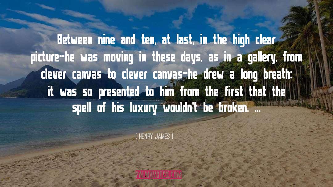 Moving In quotes by Henry James