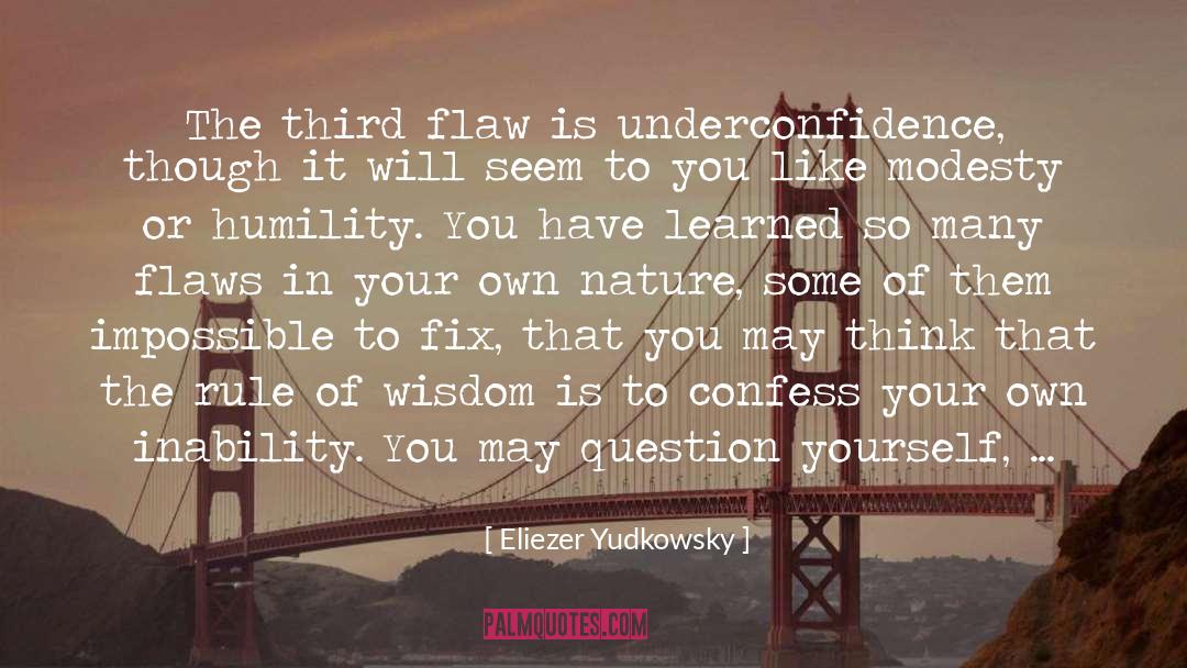 Moving In Wisdom quotes by Eliezer Yudkowsky