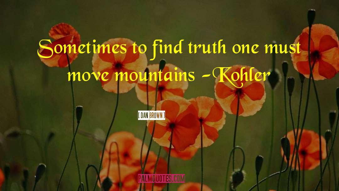 Moving Mountains Usher quotes by Dan Brown
