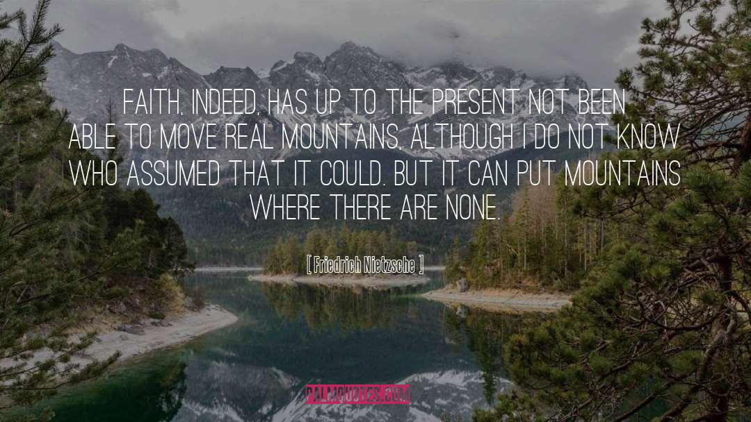 Moving Mountains Usher quotes by Friedrich Nietzsche