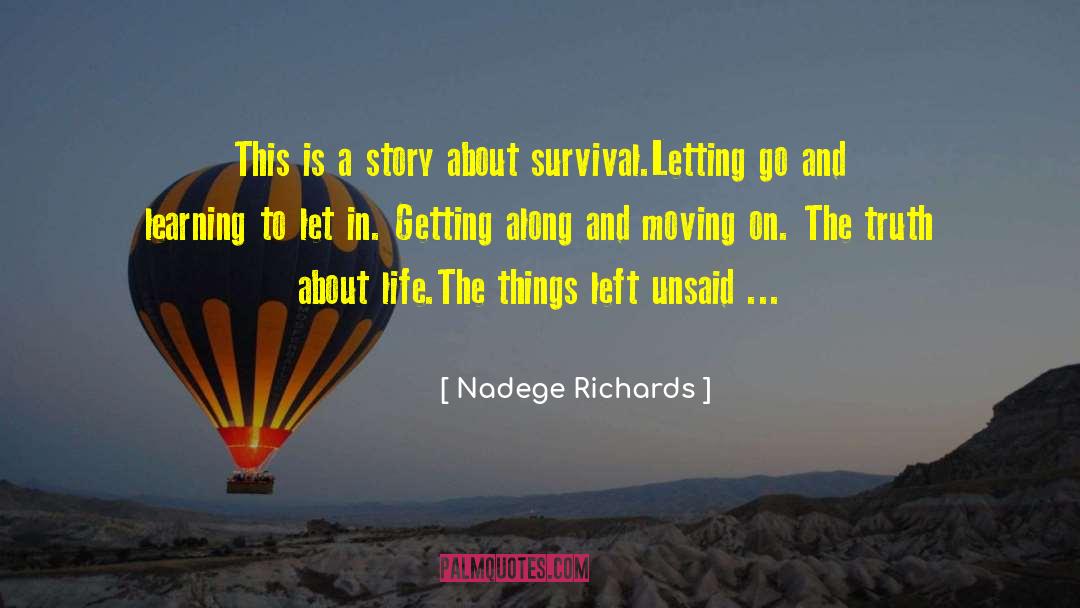 Moving On And Letting Go quotes by Nadege Richards