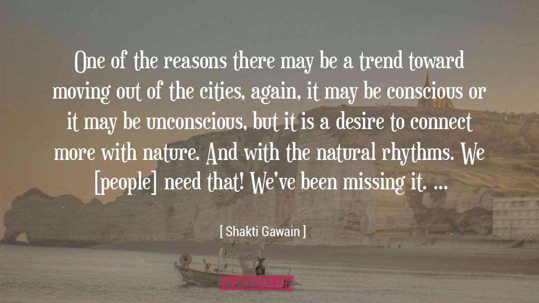 Moving Out quotes by Shakti Gawain