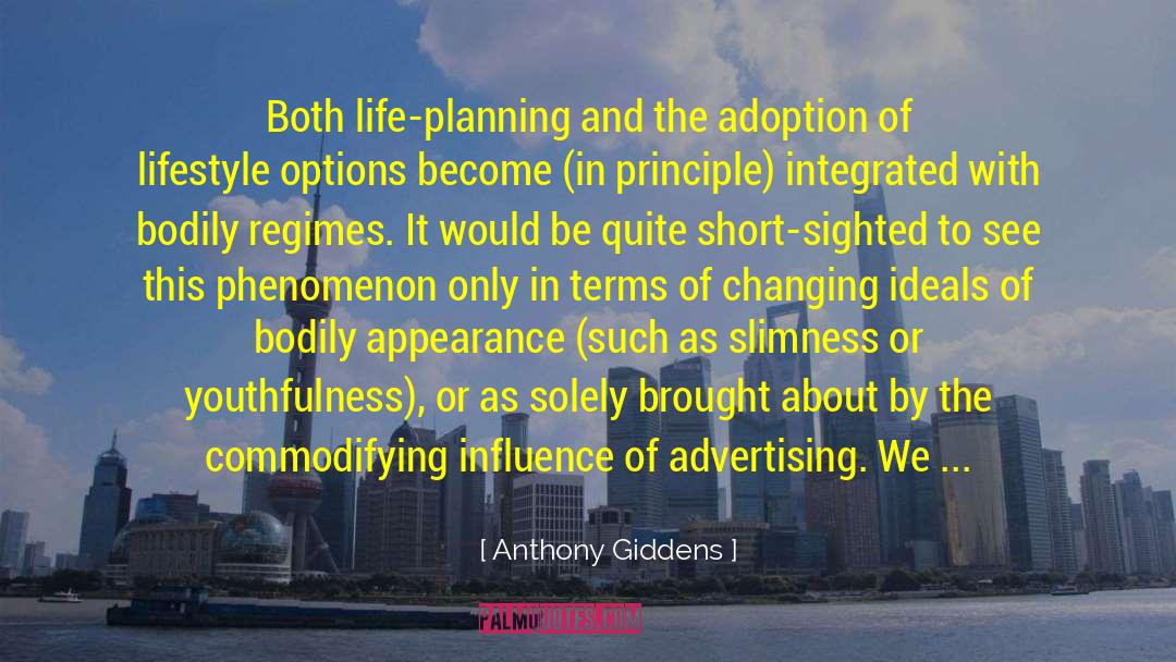 Moving Out quotes by Anthony Giddens