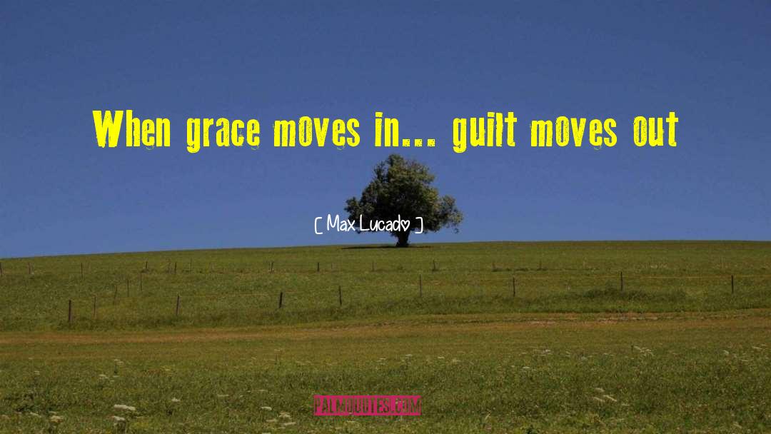 Moving Parts quotes by Max Lucado
