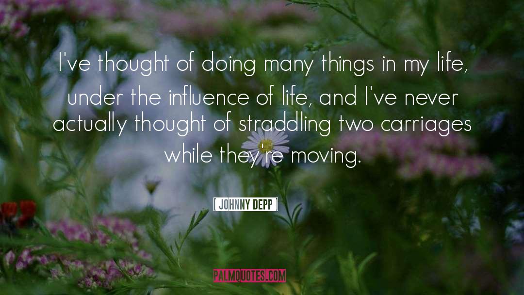 Moving Parts quotes by Johnny Depp