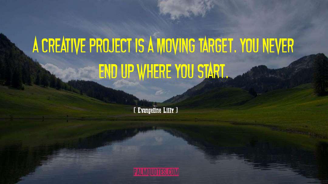 Moving Target quotes by Evangeline Lilly