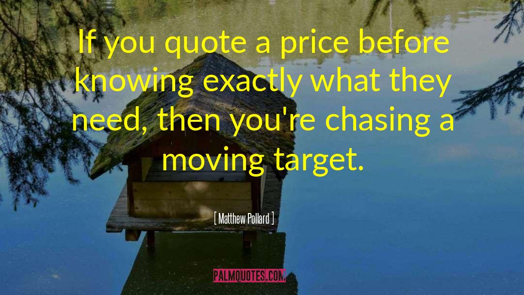 Moving Target quotes by Matthew Pollard