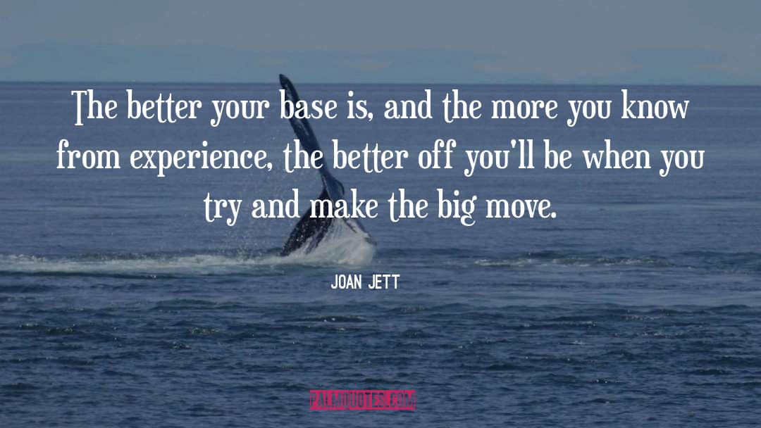 Moving Up quotes by Joan Jett