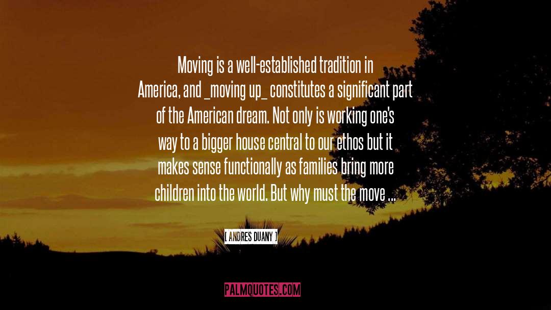 Moving Up quotes by Andres Duany