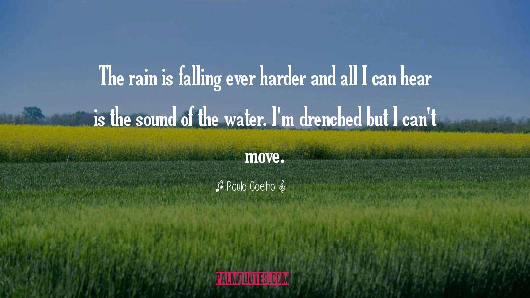 Moving Water quotes by Paulo Coelho