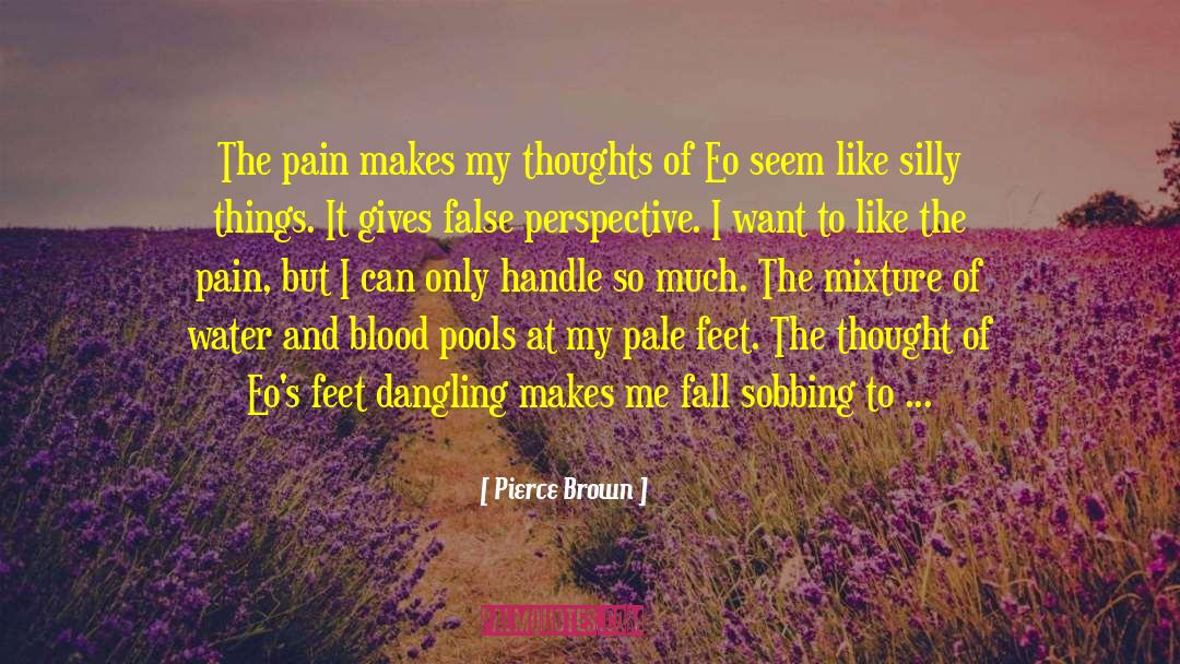 Moving Water quotes by Pierce Brown