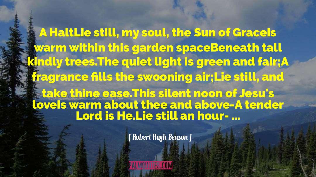 Mowing The Lawn quotes by Robert Hugh Benson