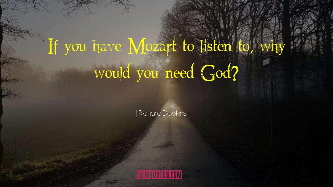 Mozart quotes by Richard Dawkins