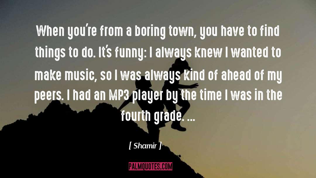 Mp3 quotes by Shamir