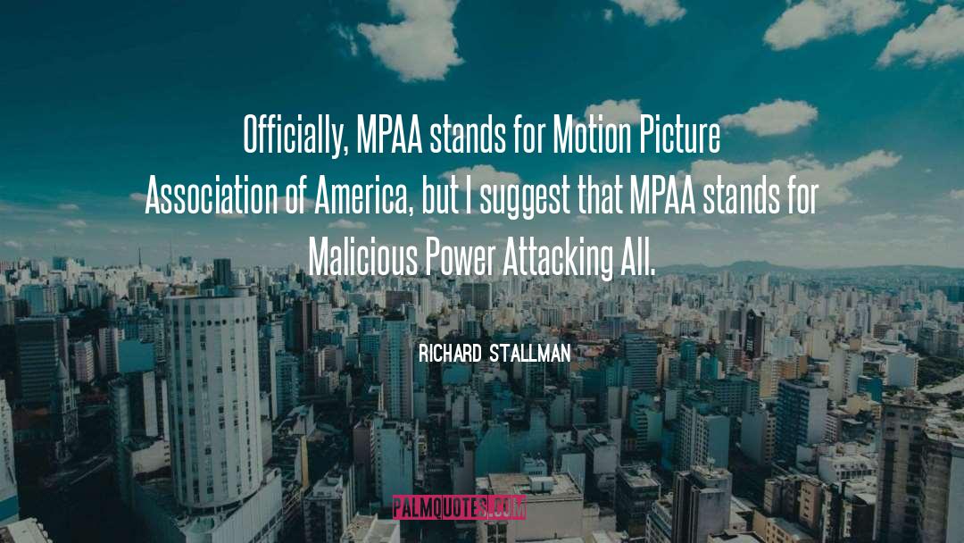 Mpaa quotes by Richard Stallman