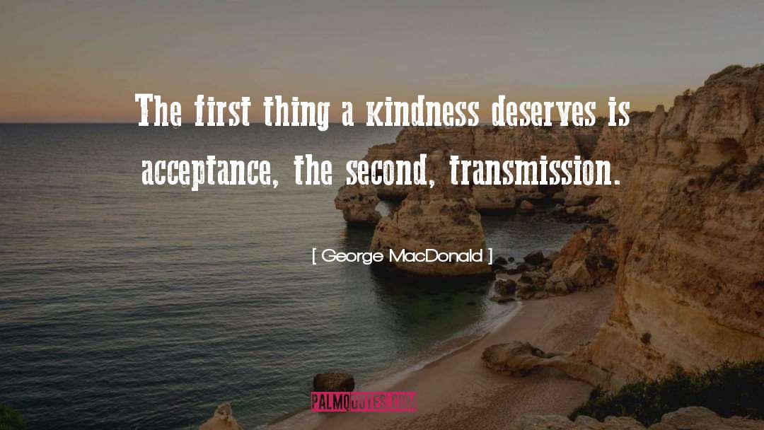 Mpya Transmission quotes by George MacDonald