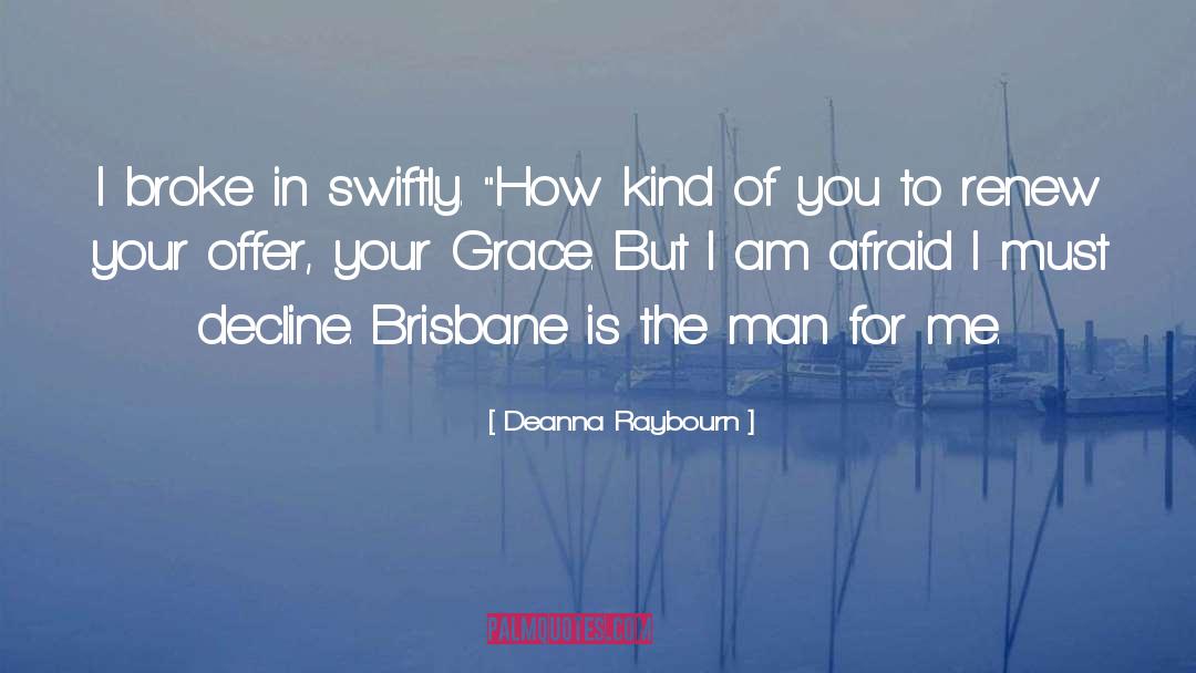 Mr Brisbane quotes by Deanna Raybourn