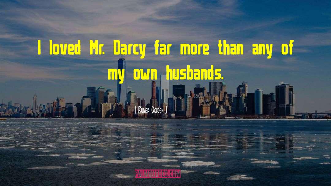 Mr Darcy quotes by Rumer Godden