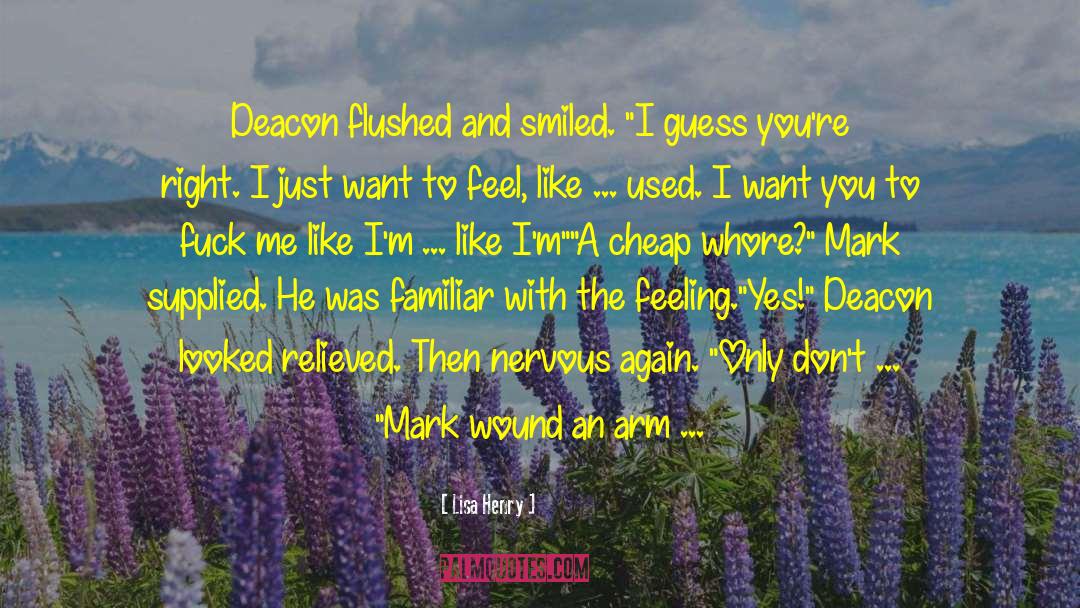 Mr Deacon quotes by Lisa Henry