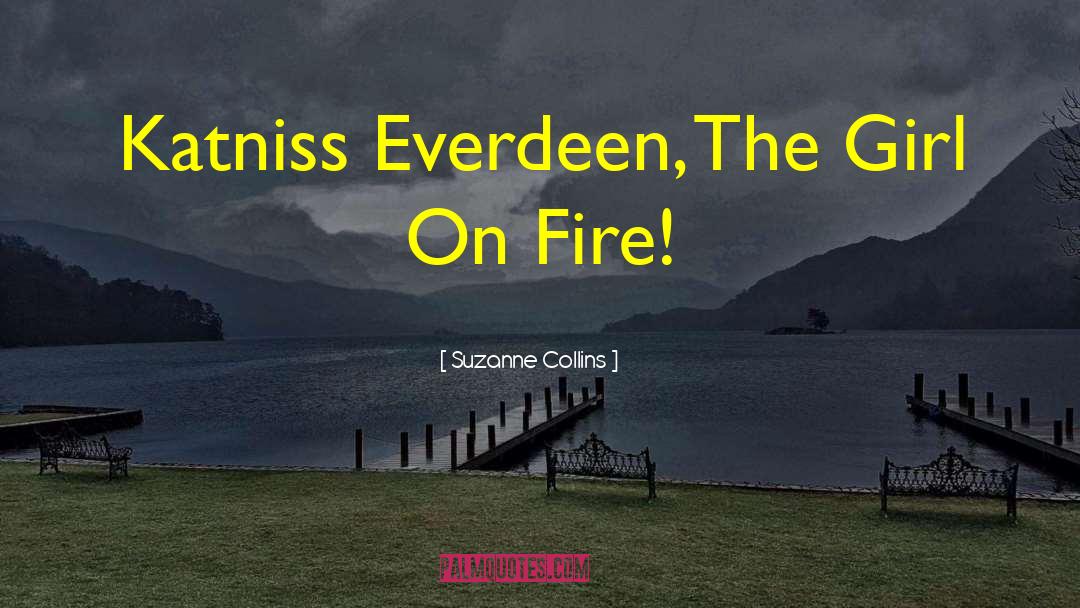 Mr Everdeen quotes by Suzanne Collins