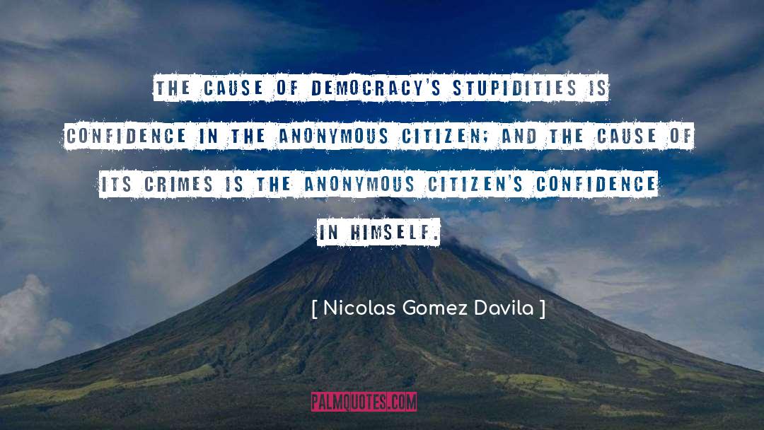 Mr Gomez quotes by Nicolas Gomez Davila