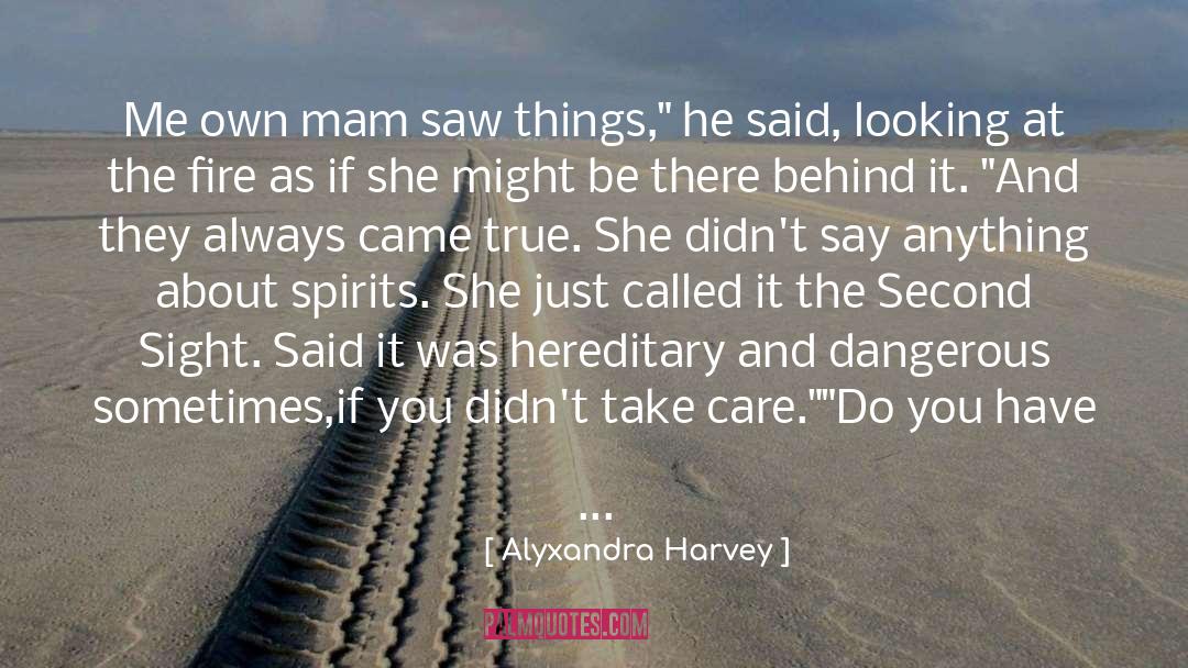 Mr Harvey quotes by Alyxandra Harvey