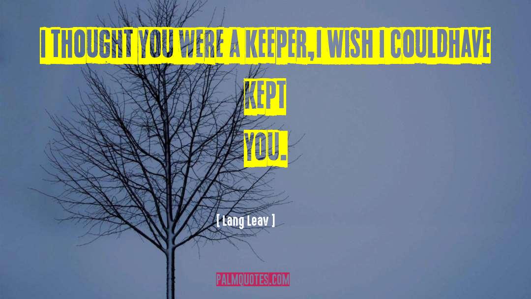 Mr Keeper quotes by Lang Leav