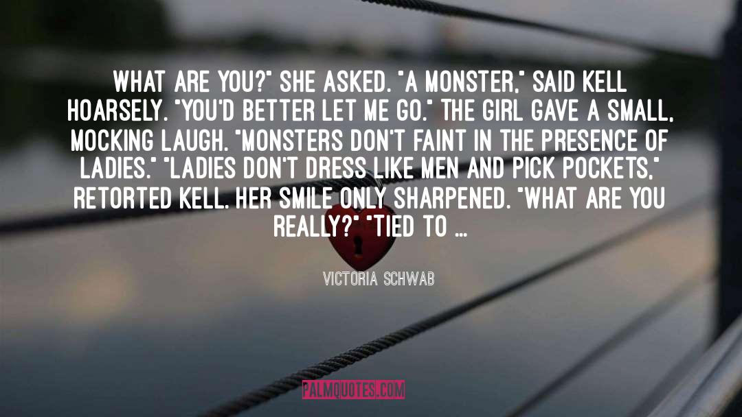 Mr Monster quotes by Victoria Schwab