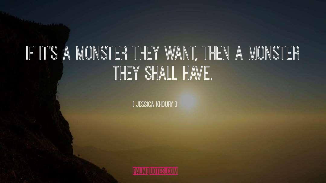 Mr Monster quotes by Jessica Khoury