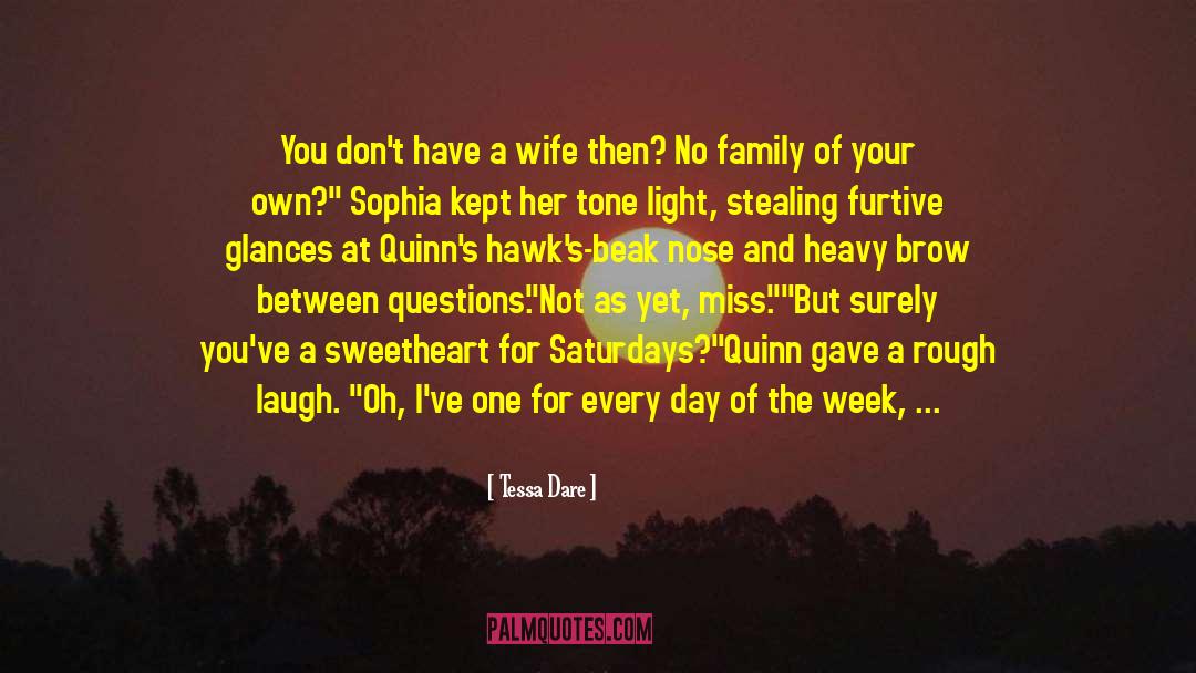 Mr Quinn quotes by Tessa Dare