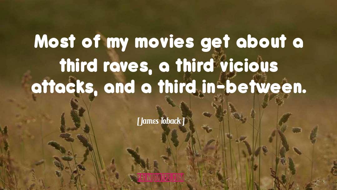 Mr Rave quotes by James Toback