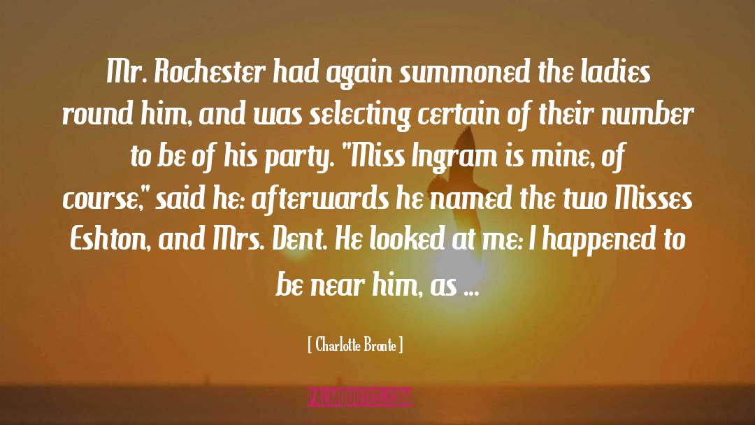 Mr Rochester quotes by Charlotte Bronte