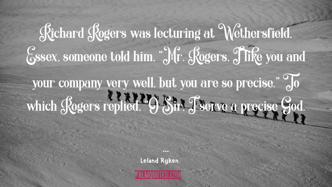 Mr Rogers quotes by Leland Ryken