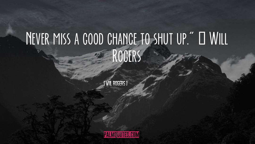 Mr Rogers Sign Off quotes by Will Rogers