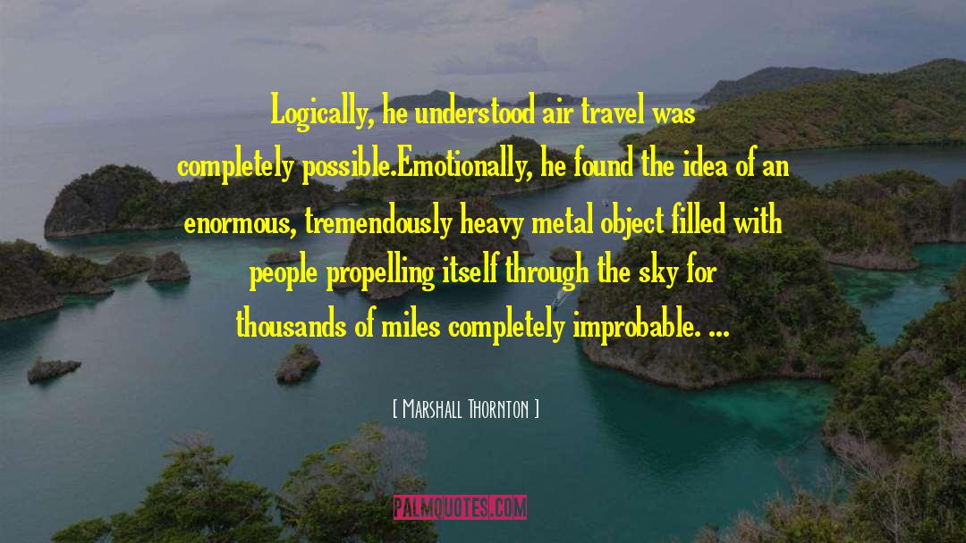 Mr Thornton quotes by Marshall Thornton