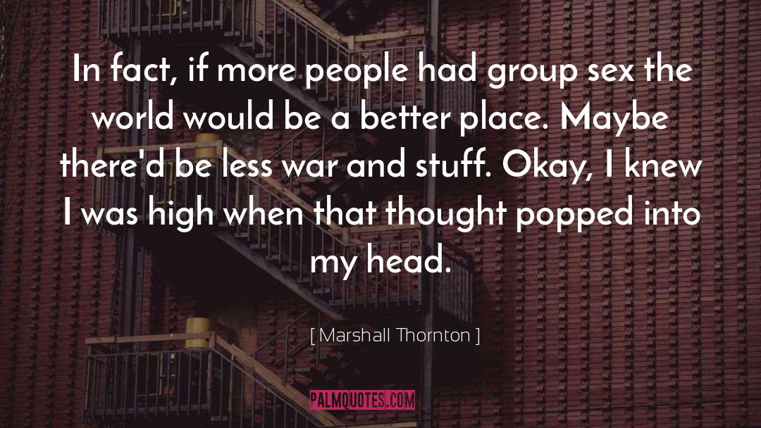 Mr Thornton quotes by Marshall Thornton