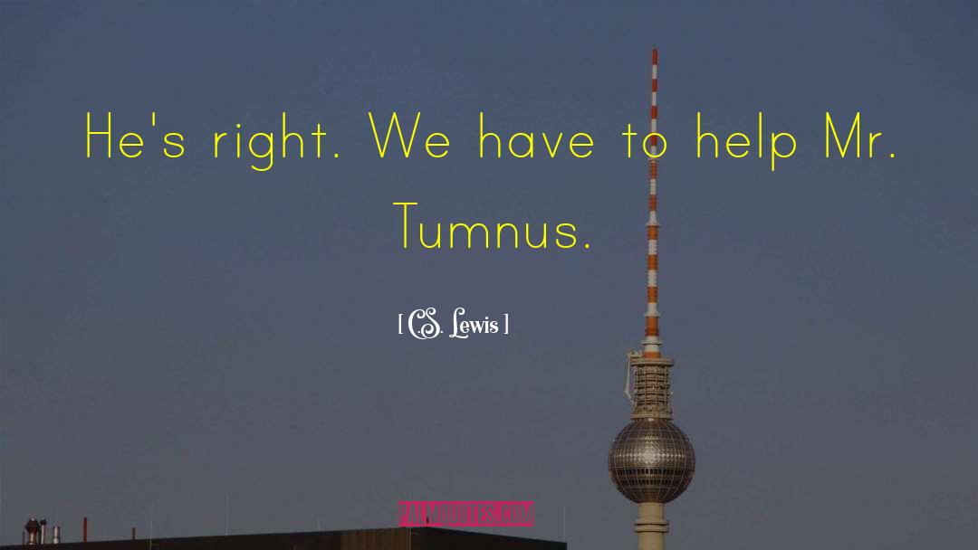 Mr Tumnus quotes by C.S. Lewis