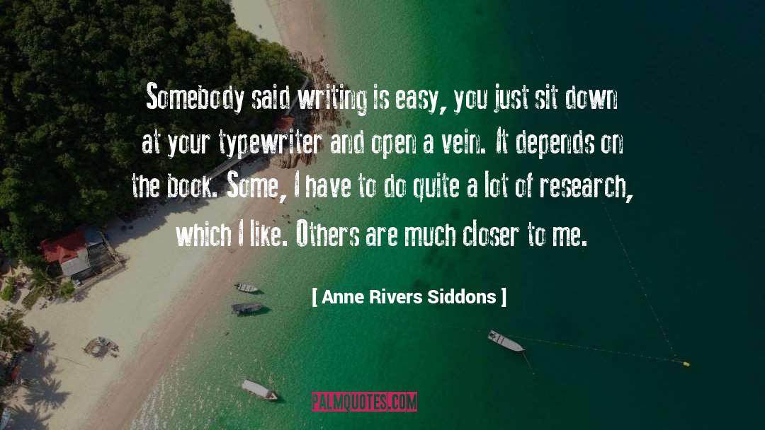 Mr Typewriter quotes by Anne Rivers Siddons