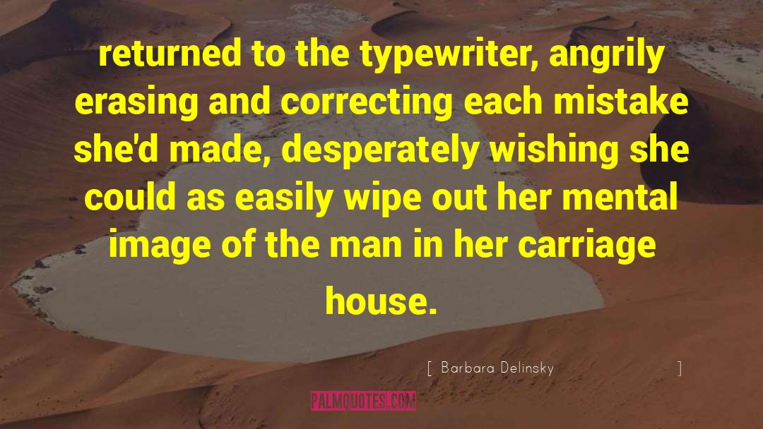 Mr Typewriter quotes by Barbara Delinsky