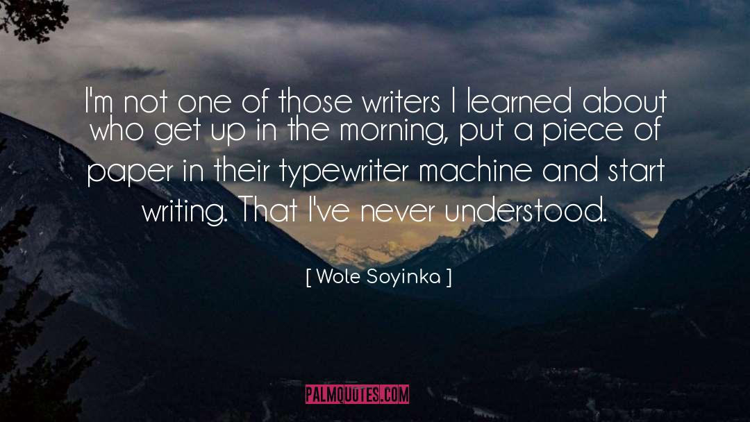 Mr Typewriter quotes by Wole Soyinka
