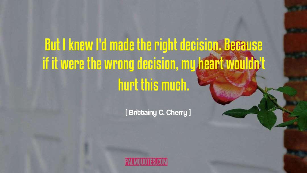 Mr Wrong quotes by Brittainy C. Cherry