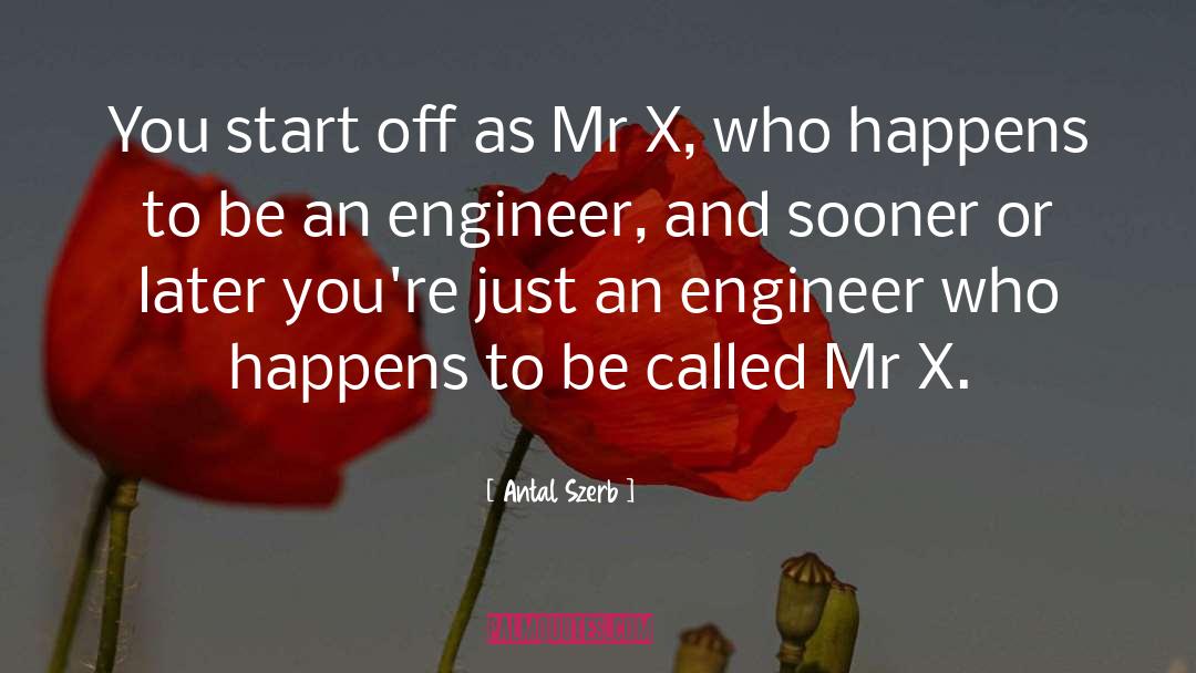 Mr X quotes by Antal Szerb